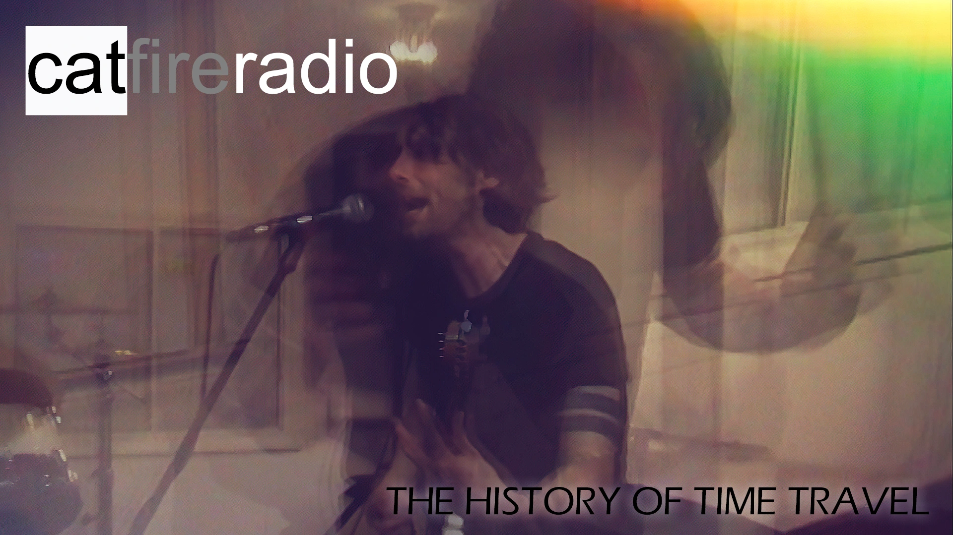 Cat Fire Radio: The History Of Time Travel